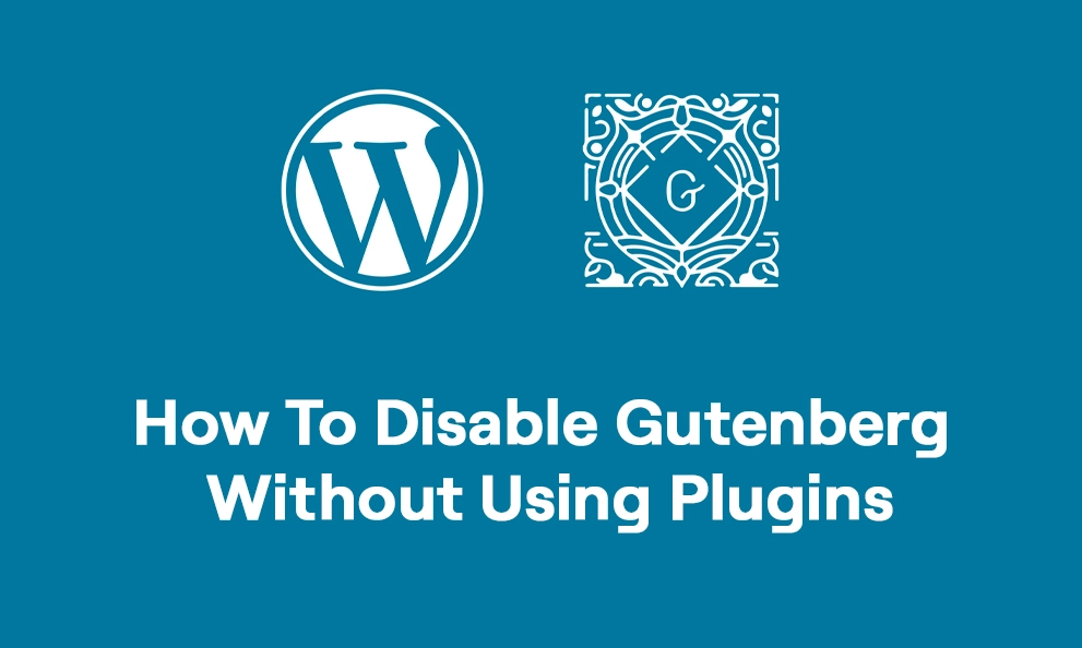 how to disable wordpress gutenberg editor